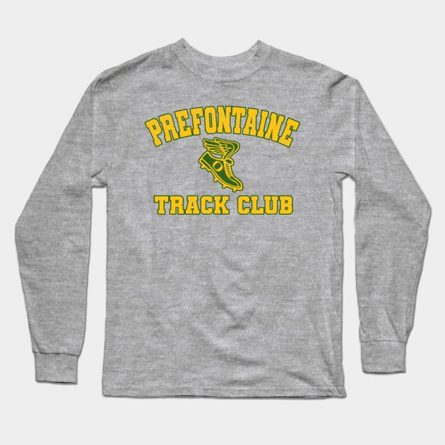 PREFONTAINE TRACK CLUB Long Sleeve T-Shirt by darklordpug